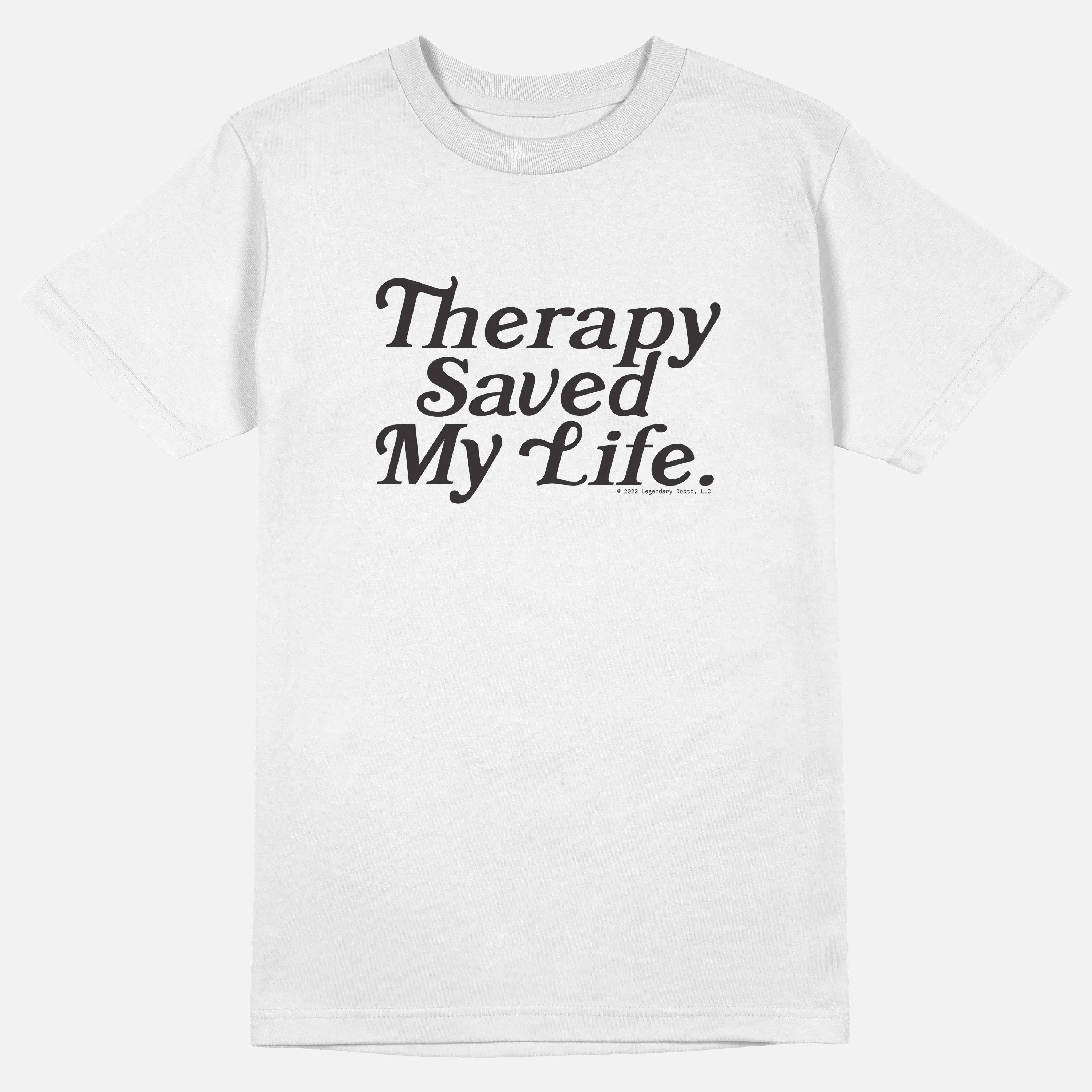 Therapy Saved My Life | Tee  | Tee